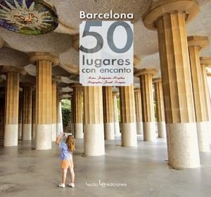 BARCELONA 50 LUGARES CON ENCANTO | 9788415088219 | ROGLAN LLOP, JOAQUIM