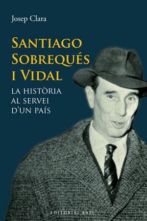 SANTIAGO SOBREQUES I VIDAL LA HI | 9788415267331 | CLARA