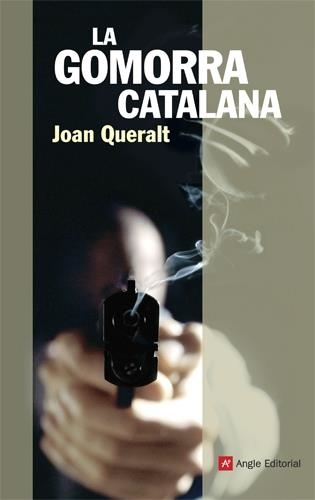 LA GOMORRA CATALANA | 9788415002796 | QUERALT