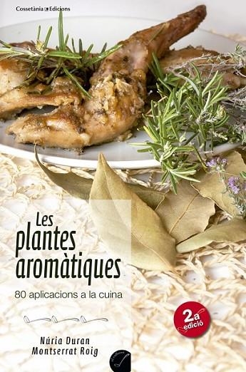 LES PLANTES AROMATIQUES | 9788415456353 | VARIS