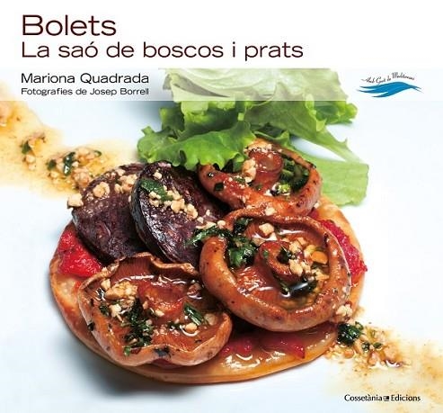 BOLETS LA SAO DE BOSCOS I PRATS | 9788415456506 | QUADRADA