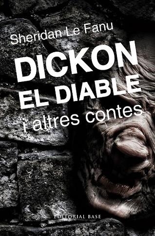 DICKON EL DIABLE | 9788415711674 | LE FANU