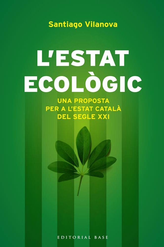 L'ESTAT ECOLOGIC | 9788415711155 | VILANOVA