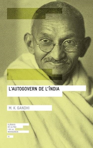 L'AUTOGOVERN DE L'INDIA | 9788416139767 | GANDHI, MAHATMA