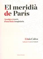 MERIDIÀ DE PARÍS, EL | 9788472267992 | CALVO, LLUÍS