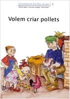 VOLEM CRIAR POLLETS | 9788476027707 | PALACíN, ADELINA/VERDAGUER, ASSUMPTA