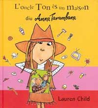 ONCLE TON ES UN MALSON DIU ANNA | 9788495040855 | CHILD, LAUREN