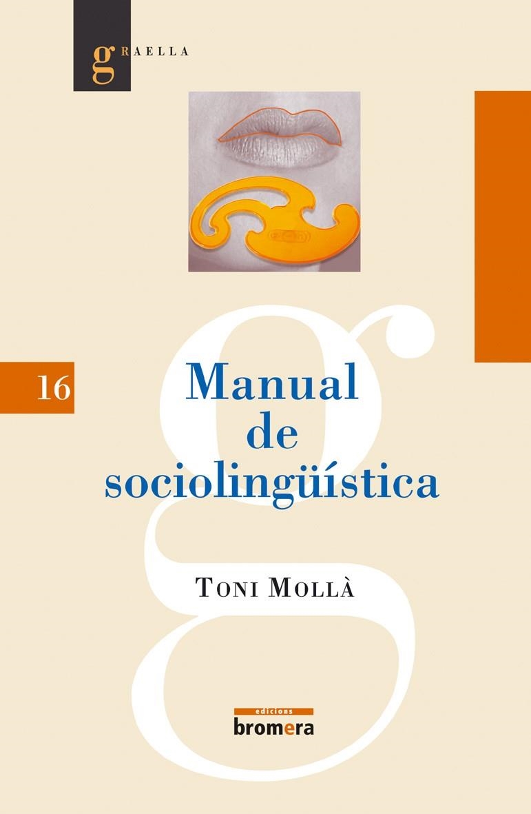 MANUAL DE SOCIOLINGUISTICA | 9788476607336 | MOLLÓ, TONI