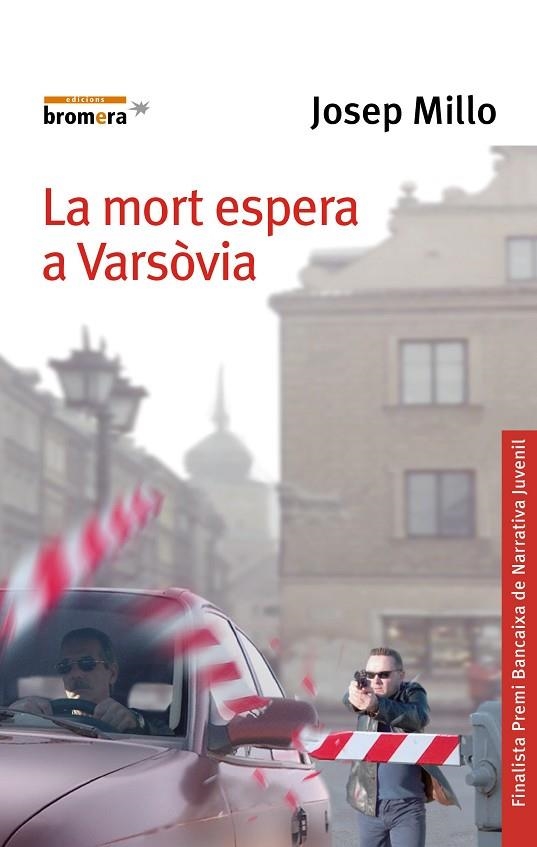 MORT ESPERA A VARSOVIA | 9788476607497 | MILLO