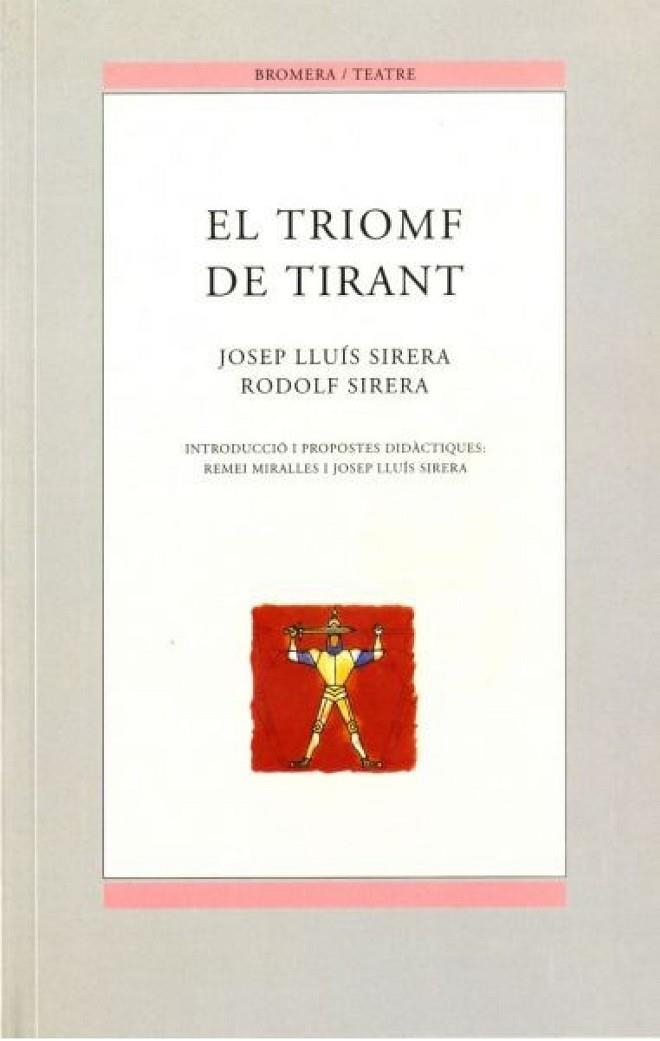 TRIOMF DE TIRANT | 9788476604212 | SIRERA