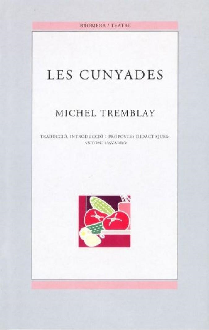 CUNYADES | 9788476604540 | TREMBLAY