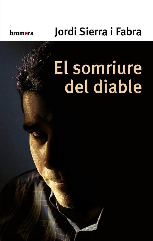 EL SOMRIURE DEL DIABLE | 9788476609590 | FABRA