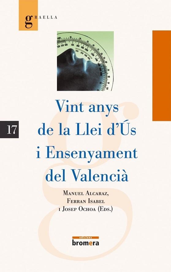 VINT ANYS DE LA LLEI D'ÚS I..... | 9788476607121 | VARIOS AUTORES