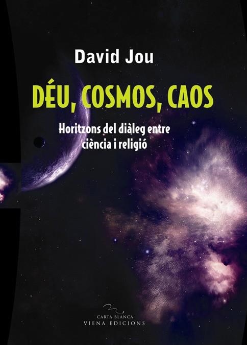 DÉU, COSMOS, CAOS | 9788483304754 | JOU