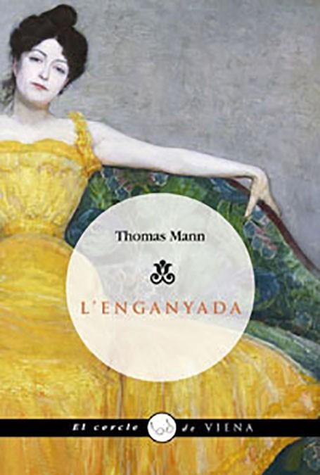 L'ENGANYADA | 9788483304914 | MANN, THOMAS