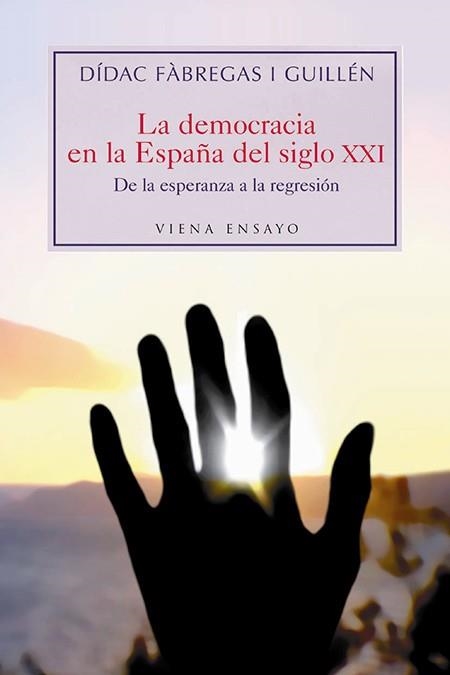 LA DEMOCRACIA EN LA ESPAÑA DEL S | 9788483304181 | GUILLEN