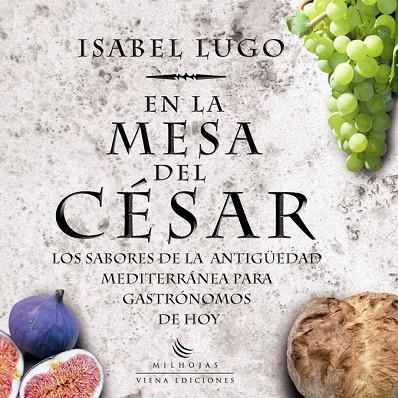 EN LA MESA DEL CESAR | 9788483305836 | LUGO