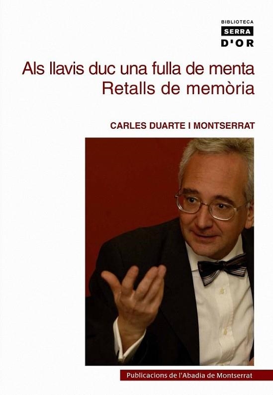 ALS LLAVIS DUC UNA FULLA DE MENT | 9788484151036 | DUARTE I MONTSERRAT, CARLES