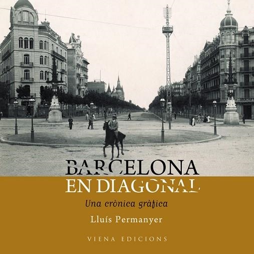 BARCELONA EN DIAGONAL | 9788483306260 | PERMANYER