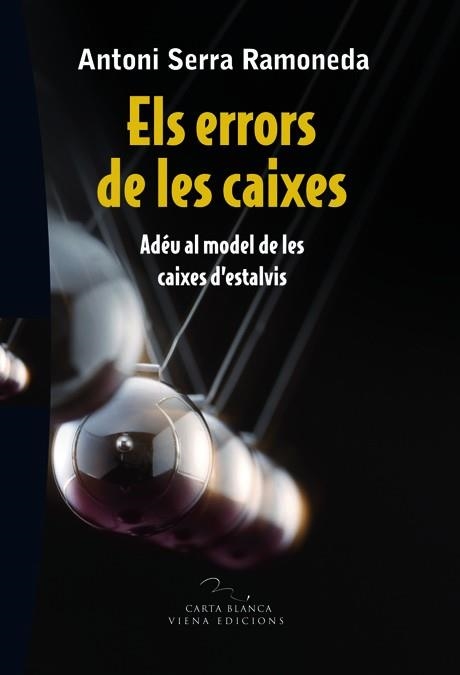 ELS ERRORS DE LES CAIXES | 9788483306697 | SERRA