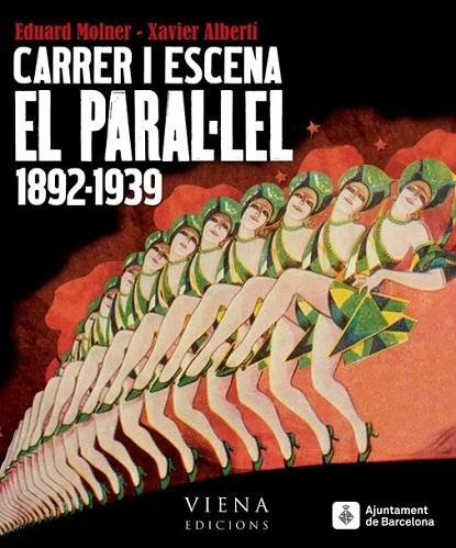 CARRER I ESCENA EL PARAL·LEL | 9788483307076 | VARIS