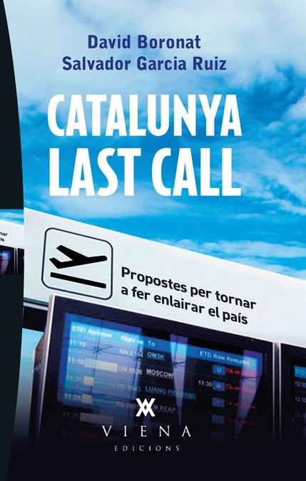 CATALUNYA LAST CALL | 9788483307267 | BORONAT MILLAN, DAVID