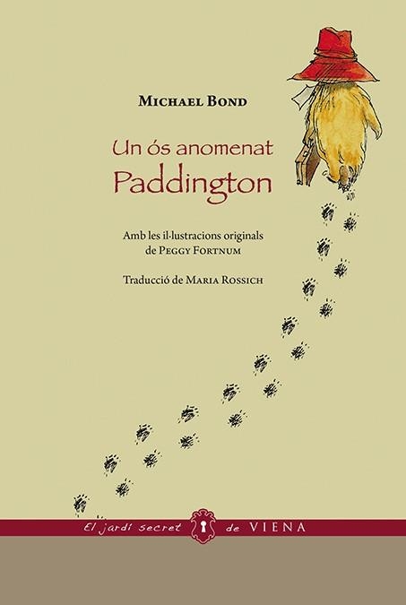 ÓS ANOMENAT PADDINGTON, UN | 9788483309278 | BOND, MICHAEL