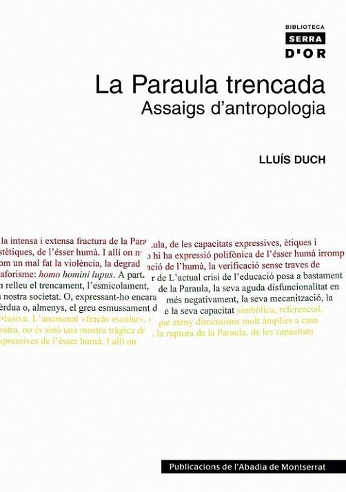 LA PARAULA TRENCADA | 9788484158769 | DUCH