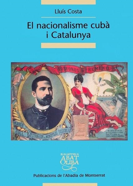 NACIONALISME CUBA I CATALUNYA | 9788484158233 | COSTA