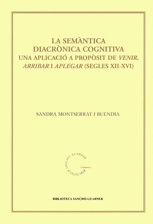 LA SEMANTICA DIACRONICA COGNITIV | 9788484158547 | VARIOS