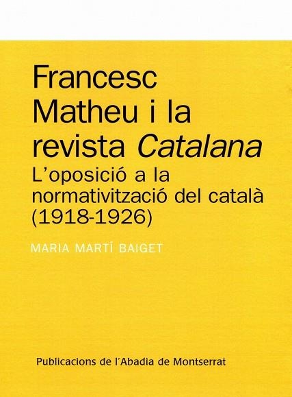 FRANCESC MATHEU Y LA REVISTA | 9788484159667 | BAIGET