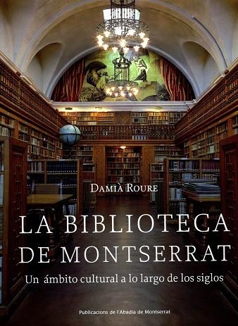 LA BIBLIOTECA DE MONTSERRAT | 9788484159582 | ROURE