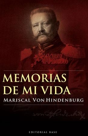 MEMORIAS DE MI VIDA | 9788485031979 | HINDENBURG