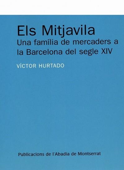 ELS MITJAVILA | 9788484159452 | HURTADO