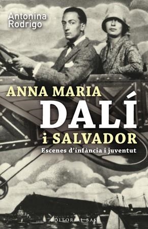 ANNA MARIA DALÍ I SALVADOR | 9788485031955 | RODRIGO