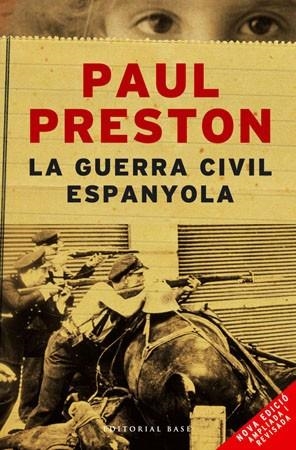 LA GUERRA CIVIL ESPANYOLA | 9788485031610 | PRESTON