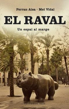 EL RAVAL | 9788485031603 | DIVERSOS