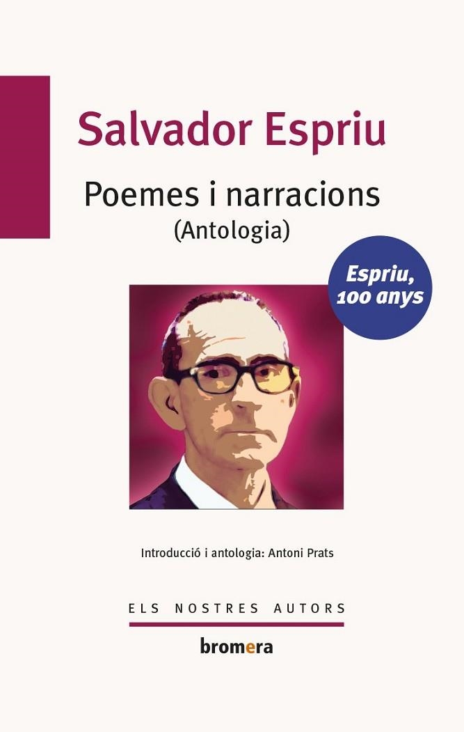 POEMES I NARRACIONS (ANTOLOGIA) | 9788490260708 | ESPRIU, SALVADOR