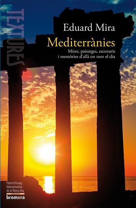 MEDITERRÀNIES | 9788490262399 | MIRA