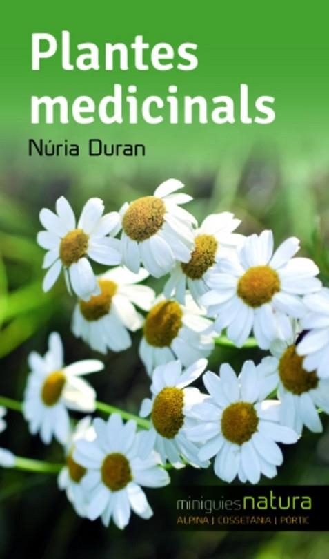 PLANTES MEDICINALS | 9788490342480 | DURAN, NÚRIA