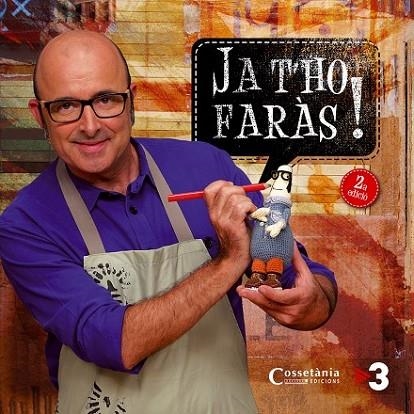 JA T'HO FARAS | 9788490342800 | DIVERSOS, AUTORS