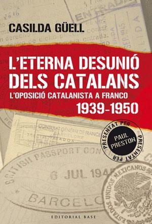 L'ETERNA DESUNIO DELS CATALANS | 9788492437023 | GUELL