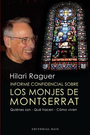 LOS MONJES DE MONTSERRAT | 9788492437214 | RAGUER