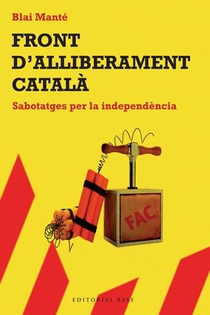 FRONT D'ALLIBERAMENT CATALA | 9788492437276 | MANTE