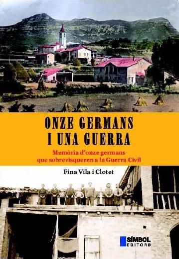 ONZE GERMANS I UNA GUERRA | 9788495987235 | CLOTET