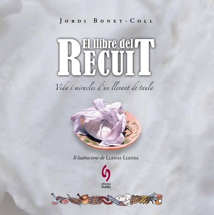 EL LLIBRE DEL RECUIT | 9788493874384 | BONET