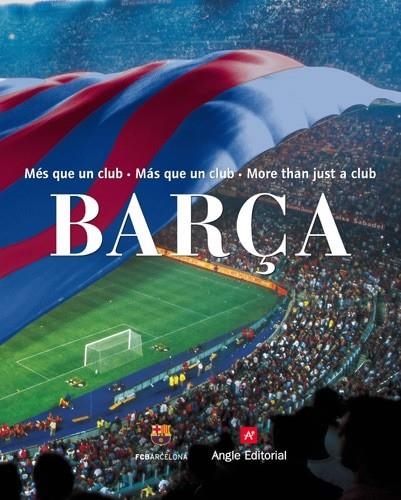 BARÇA MES QUE UN CLUB | 9788496970007 | VARIOS