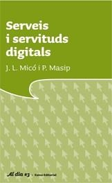 SERVEIS I SERVITUDS DIGITALS | 9788497662666 | VARIOS