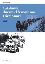 CATALUNYA DURANT EL FRANQUISME | 9788497661744 | VARIOS