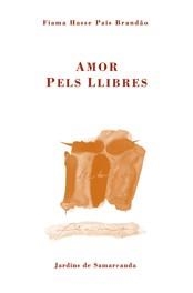 AMOR PELS LLIBRES | 9788497660570 | VARIS